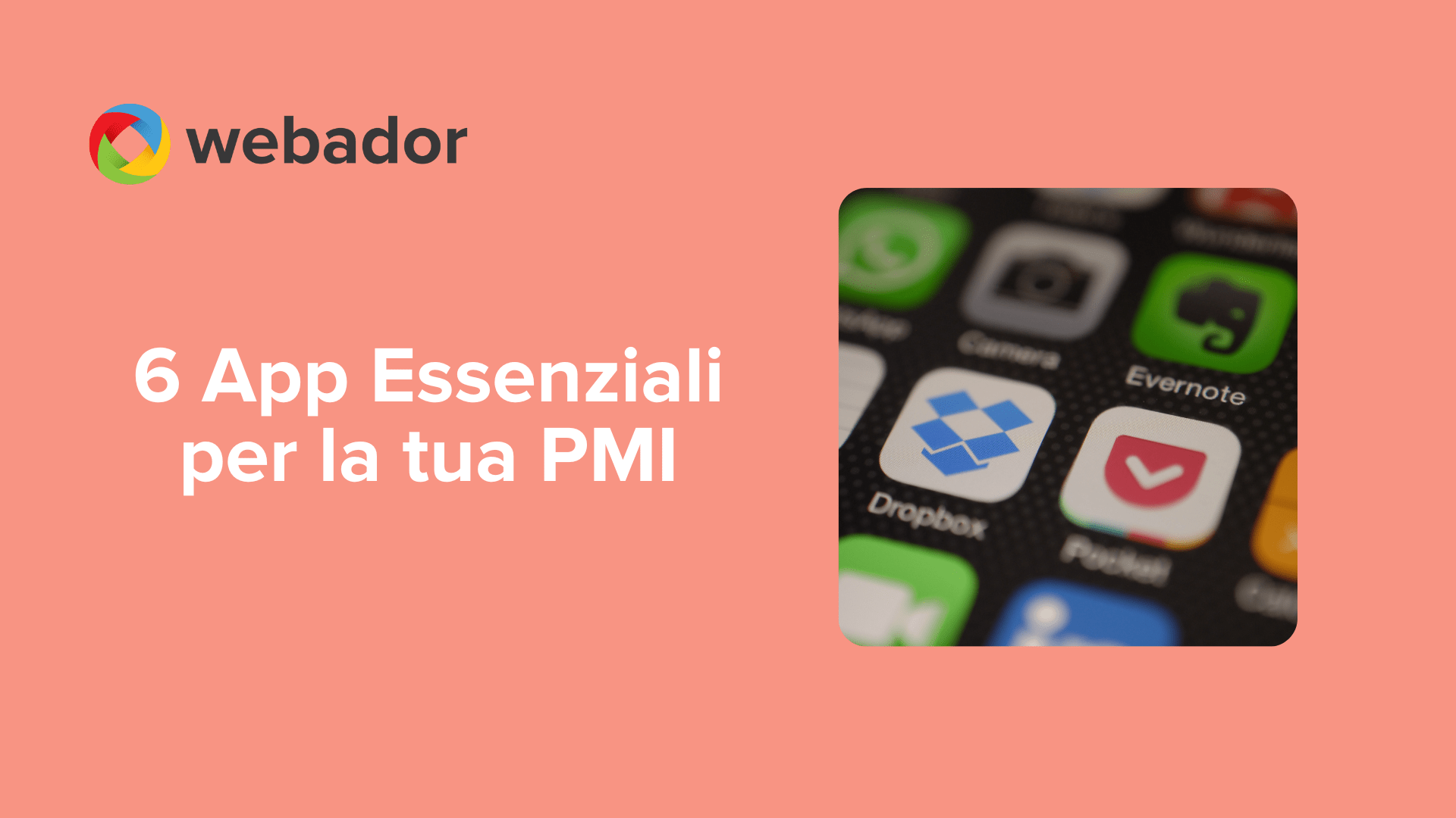 6 App essenziali per la tua impresa
